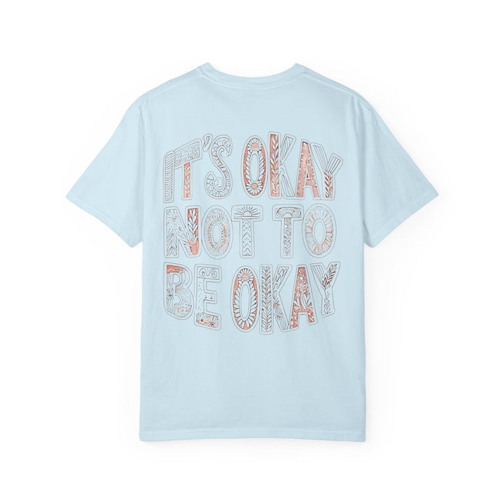 It's Okay Not To Be Okay